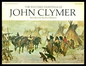 THE WESTERN PAINTINGS OF JOHN CLYMER