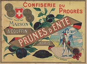 "PRUNES d'ENTE (CONFISERIE PROGRÈS) COUFFIN" Etiquette-chromo originale (entre 1890 et 1900)