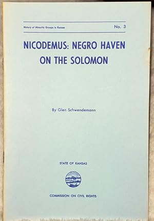 Nicodemus: Negro Haven on the Solomon