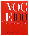 Vogue 100: A Century of Style -- Highlights
