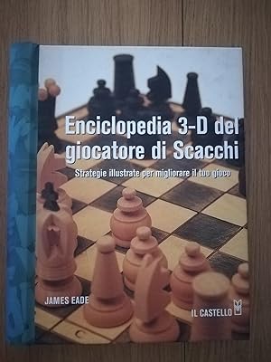 Enciclopedia 3-D del giocatore di scacchi