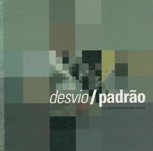 Desvio/Padrao - Joana Morais