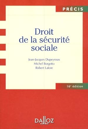 Droit de la s curite sociale - 16e  d - Jean-Jacques Dupeyroux