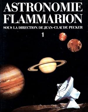 Astronomie Flammarion Tome I - Collectif
