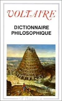 Dictionnaire philosophique - Voltaire