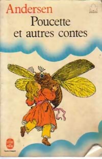 Poucette et autres contes - Hans Christian Andersen