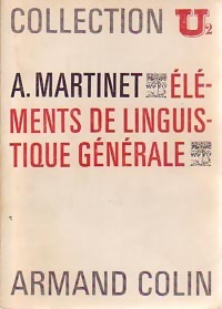 El ments de linguistique g n rale - Andr  Martinet
