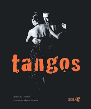Tangos - Jean-Luc Thomas