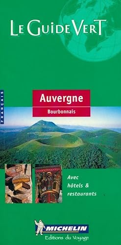 Auvergne. Bourbonnais - Collectif