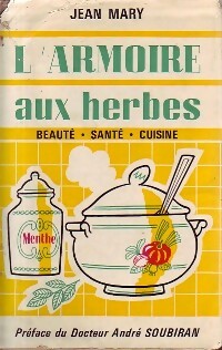 L'armoire aux herbes - Jean Mary