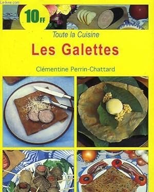 Les galettes - Cl?mentine Perrin-Chattard