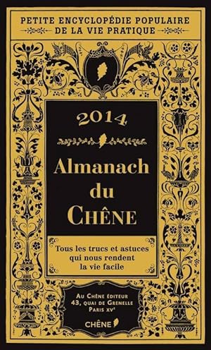 Almanach du Ch?ne 2014 - Collectif