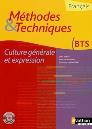français culture générale et expression ; méthodes et techniques ; BTS