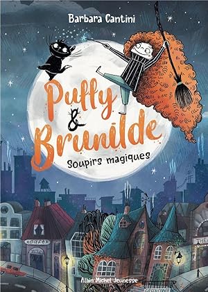 Puffy & Brunilde t.1 : soupirs magiques