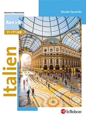 italien : 1e/terminale LVB : manuel (édition 2020)