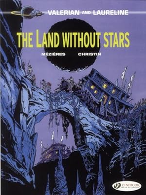 Valerian Tome 3 : the land without stars