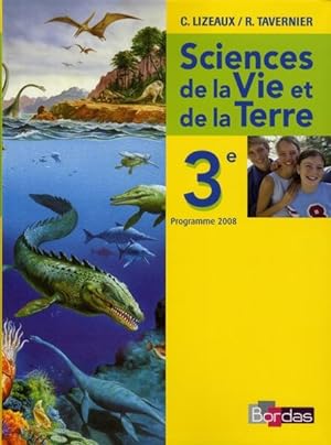 sciences et vie de la terre ; 3ème ; manuel (édition 2008)
