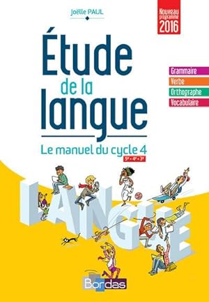 étude de la langue ; manuel du cycle 4 (édition 2016)