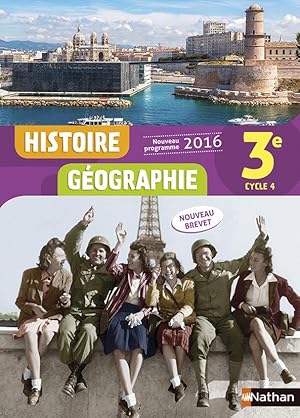 histoire-géographie ; 3ème ; livre de l'élève (édition 2016)