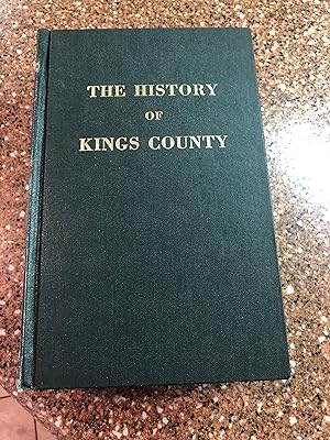 The History of Kings COUNTY, Nova Scotia Heart of the Acadian Land