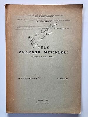 Türk anayasa metinleri : tanzimattan bugüne kadar [=Turkish constitutional texts: from the Tanzim...