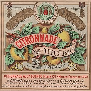 "CITRONNADE Auguste DUTRUC Fils & Cie" Etiquette-chromo originale (entre 1890 et 1900)