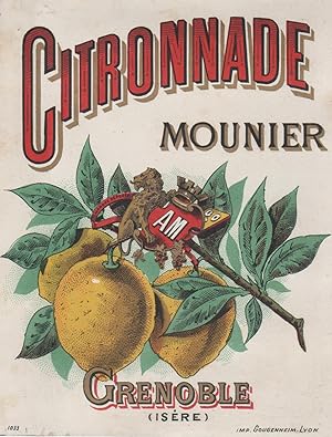 "CITRONNADE MOUNIER Grenoble" Etiquette-chromo originale (entre 1890 et 1900)