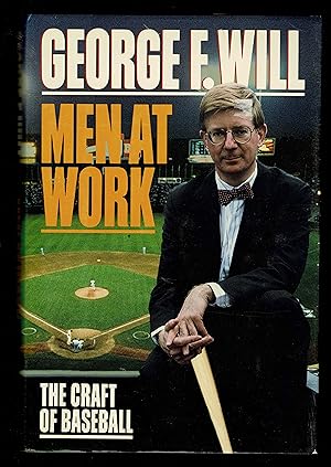 Men At Work: The Craft Of Baseball