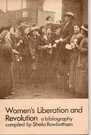 Women's Liberation and Revolution. a bibliography