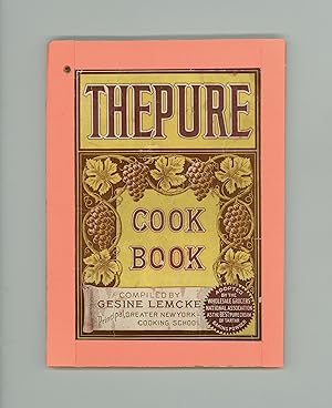 Thepure Cook Book by Gesine Lemcke. Published by and Promoting Thepure Baking Powder Co., Albany,...