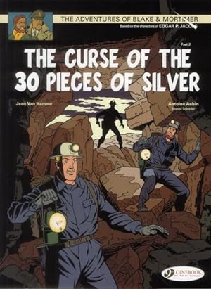 Blake et Mortimer Tome 13 : the curse of the 30 pieces of silver Tome 2