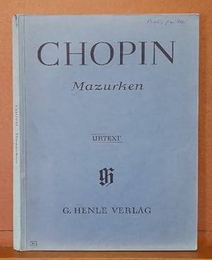 Mazurken (Nach Eigenschriften, Abschriften und Erstausgaben hg. v. Ewald Zimmermann; Fingersatz H...