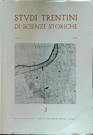 Studi trentini di scienze storiche 3 LXIII 1984