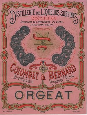 "ORGEAT COLOMBET & BERNARD Monistrol s/Loire" Etiquette-chromo originale (entre 1890 et 1900)