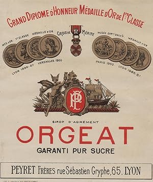 "ORGEAT PUR SUCRE/ PEYRET Frères LYON" Etiquette-chromo originale (entre 1890 et 1900)