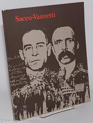 Sacco-Vanzetti: developments and reconsiderations, 1979. Papers presented at a conference sponsor...