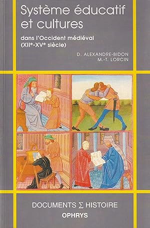 Système éducatif et cultures dans l'Occident médiéval (XIIe-XVe siècle)