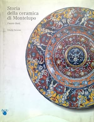Storia della ceramica di Montepulciano. Volume 2