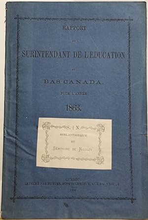 Rapport du surintendant de l'éducation pour le Bas-Canada pour 1863
