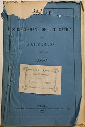 Rapport du surintendant de l'éducation pour le Bas-Canada pour 1856