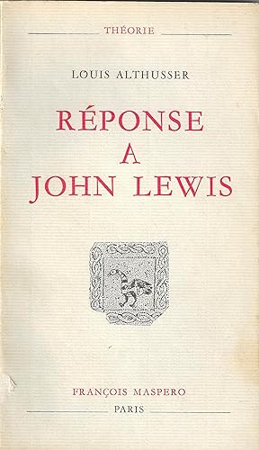Réponse à John Lewis