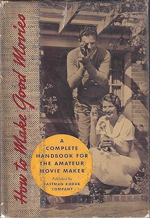 A Complete Handbook for Amateur Movie Maker