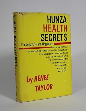 Hunza Health Secrets For Long Life and Happiness