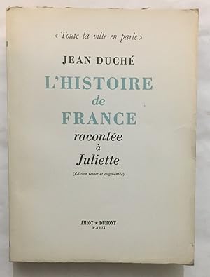 Histoire de France racontée à Juliette