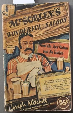 McSORLEY'S WONDERFUL SALOON. (Canadian Collins White Circle # 208 ).