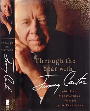 Through the Year with Jimmy Carter 366 Daily Meditations from the 39th President