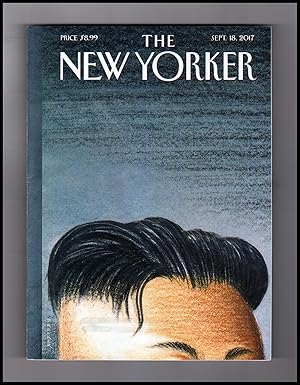 The New Yorker - September 18, 2017. Letter from Pyongyang; How Civilization Started; Accidental ...