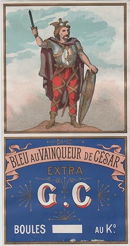 "BLEU AU VAINQUEUR DE CÉSAR" Etiquette-chromo originale (entre 1890 et 1900)