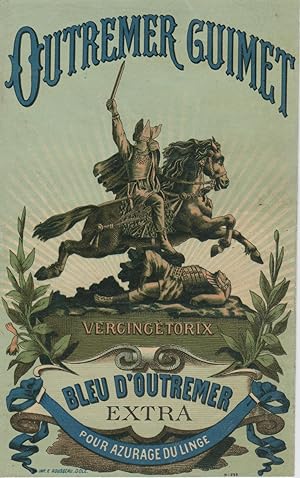 "OUTREMER-GUIMET (VERCINGETORIX)" Etiquette-chromo originale (entre 1890 et 1900)