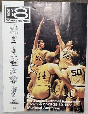 27th Annual Pre-Season Basketball Tournament, December 27-28-29-30, 1972. Big 8 Conference